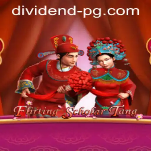 Flirting Scholar Tang: Uma Jornada no Mundo de DividendPG