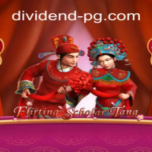 Flirting Scholar Tang: Uma Jornada no Mundo de DividendPG